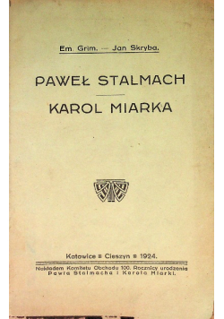 Paweł Stalmach Karol Miarka 1924 r.
