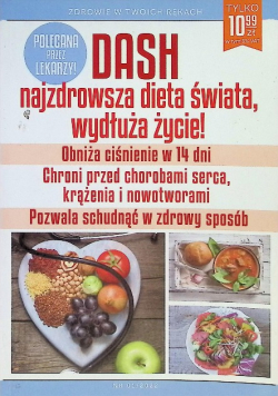 Dash najzdrowsza dieta świata, wydłuża życie!