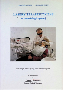 Lasery terapeutyczne w stomatologii ogólnej