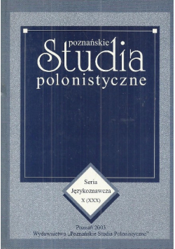 Poznańskie Studia Polonistyczne Seria Językoznawcza Tom X