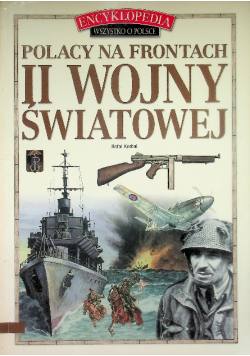 Polacy na frontach II wojny światowej