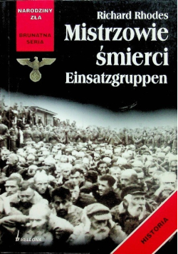 Mistrzowie śmierci Einsatzgruppen