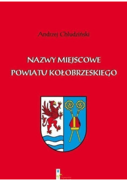 Nazwy miejscowe powiatu Kołobrzeskiego