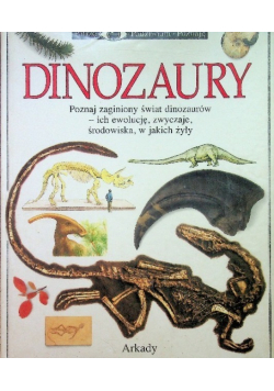 Patrzę Podziwiam Poznaję Dinozaury