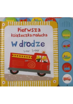Pierwsza książeczka malucha: w drodze, Nowa