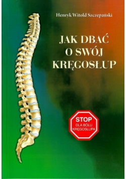 Jak dbać o swój kręgosłup