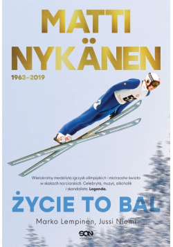 Matti Nykanen życie to bal