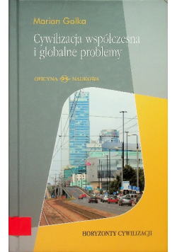 Cywilizacja współczesna i globalne problemy