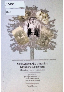Międzygeneracyjna transmisja dziedzictwa kulturowego