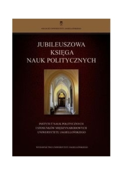 Jubileuszowa księga nauk politycznych