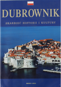 Dubrownik skarbiec historii i kultury