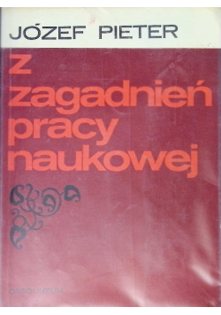 Z zagadnień pracy naukowej