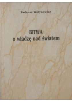 Bitwa o władzę nad światem