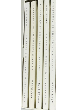 A Treasury of Children's Classics Volume 1 to 5