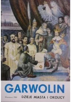 Garwolin Dzieje miasta i okolicy
