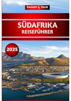 Sudafrika Reisefuhrer 2025