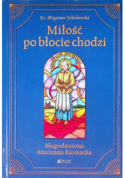Miłość po błocie chodzi
