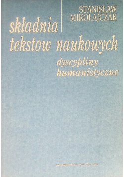 Składnia tekstów naukowych Dyscypliny humanistyczne