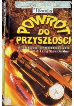 Powrót do przyszłości W trzech opowieściach