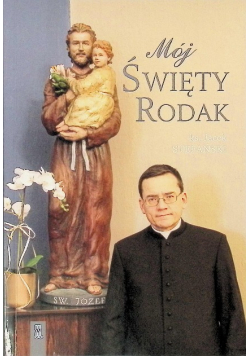 Mój święty Rodak