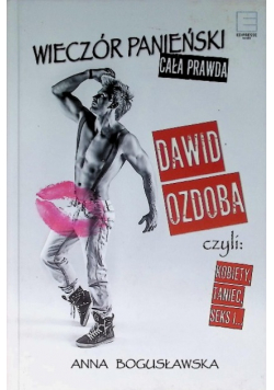 Wieczór panieński cała prawda