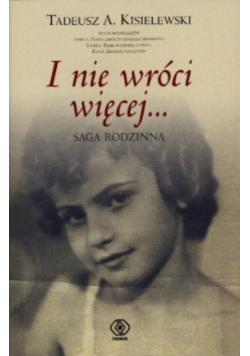 I nie wróci więcej Saga rodzinna