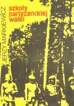 Szkoły partyzanckiej walki