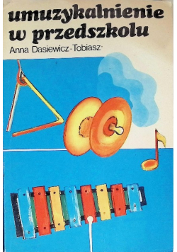 Umuzykalnienie w przedszkolu