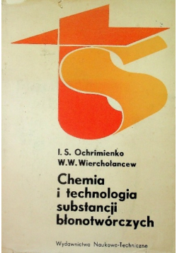 Chemia i technologia substancji błonotwórczych