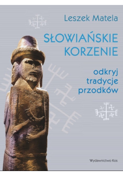 Słowiańskie korzenie