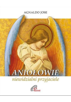 Aniołowie, niewidzialni przyjaciele