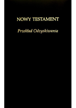 Nowy Testament Przekład Odzyskiwania