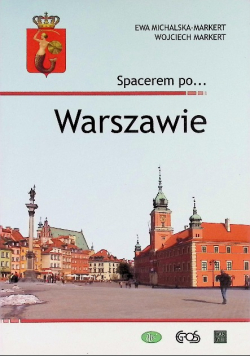 Spacerem po Warszawie