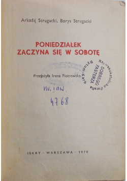 Poniedziałek zaczyna się w sobotę