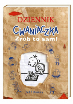 Dziennik Cwaniaczka Zrób to sam!