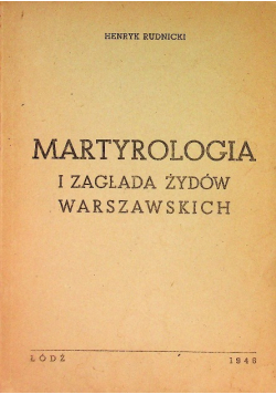 Martyrologia i zagłada żydów warszawskich 1946 r.