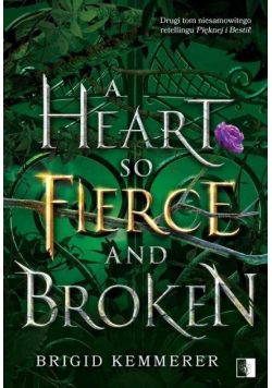 A Heart So Fierce and Broken Tom 2
