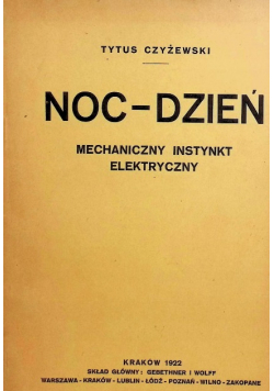 Noc-dzień mechaniczny instynkt elektryczny