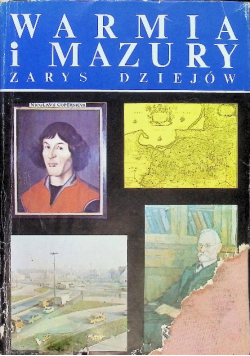 Warmia i Mazury zarys dziejów
