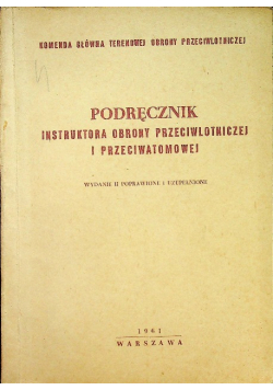 Podręcznik instruktora obrony przeciwlotniczej i przeciwatomowej
