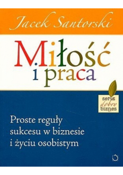 Miłość i praca