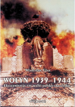 Wołyń 1939-1944