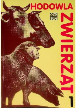 Hodowla zwierząt Tom 1