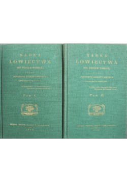 Nauka Łowiectwa Tom I i II