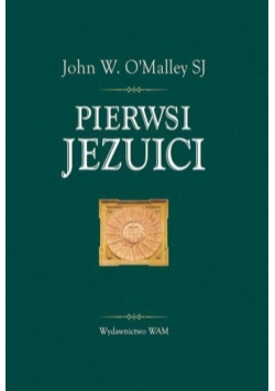Pierwsi Jezuici