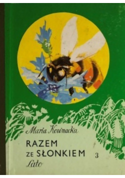 Razem ze słonkiem Lato