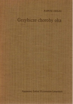 Grzybicze choroby oka