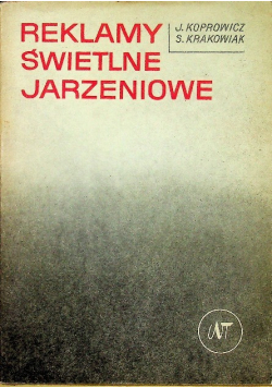 Reklamy świetlne jarzeniowe