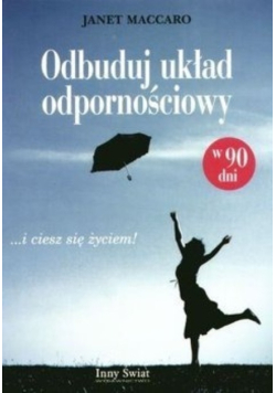 Odbuduj układ odpornościowy
