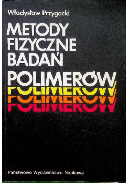 Metody fizyczne badań polimerów